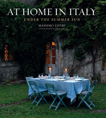At Home in Italy: Under the Summer Sun,New