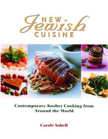 New Jewish Cuisine: Contemporary Kosher Cooking from Around the World,Used
