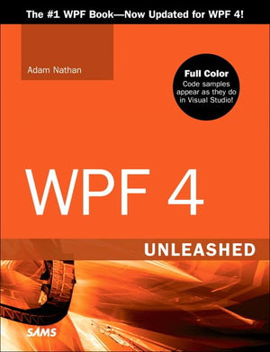 WPF 4: Unleashed,New