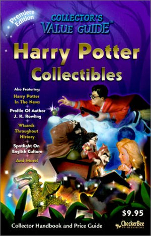 Harry Potter Collectibles: Collector Handbook and Price Guide (Collectors Value Guide),Used