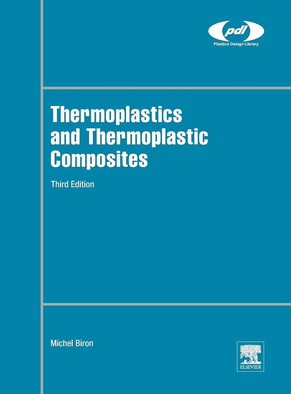 Thermoplastics and Thermoplastic Composites (Plastics Design Library),Used