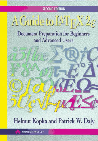 A Guide to Latex: Document Preparation for Beginners and Advanced Users, 2nd Edition,Used