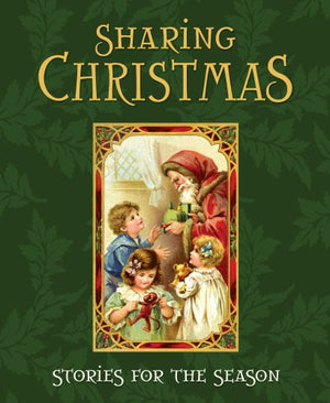 Sharing Christmas: Stories for the Season,Used