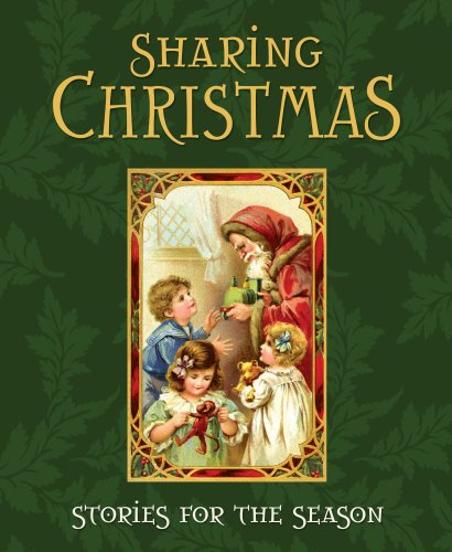 Sharing Christmas: Stories for the Season,Used