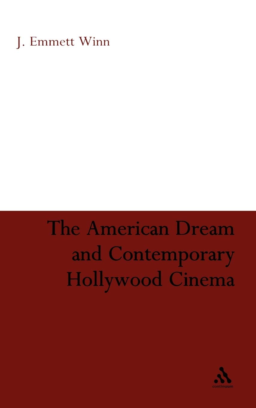 The American Dream And Contemporary Hollywood Cinema,Used