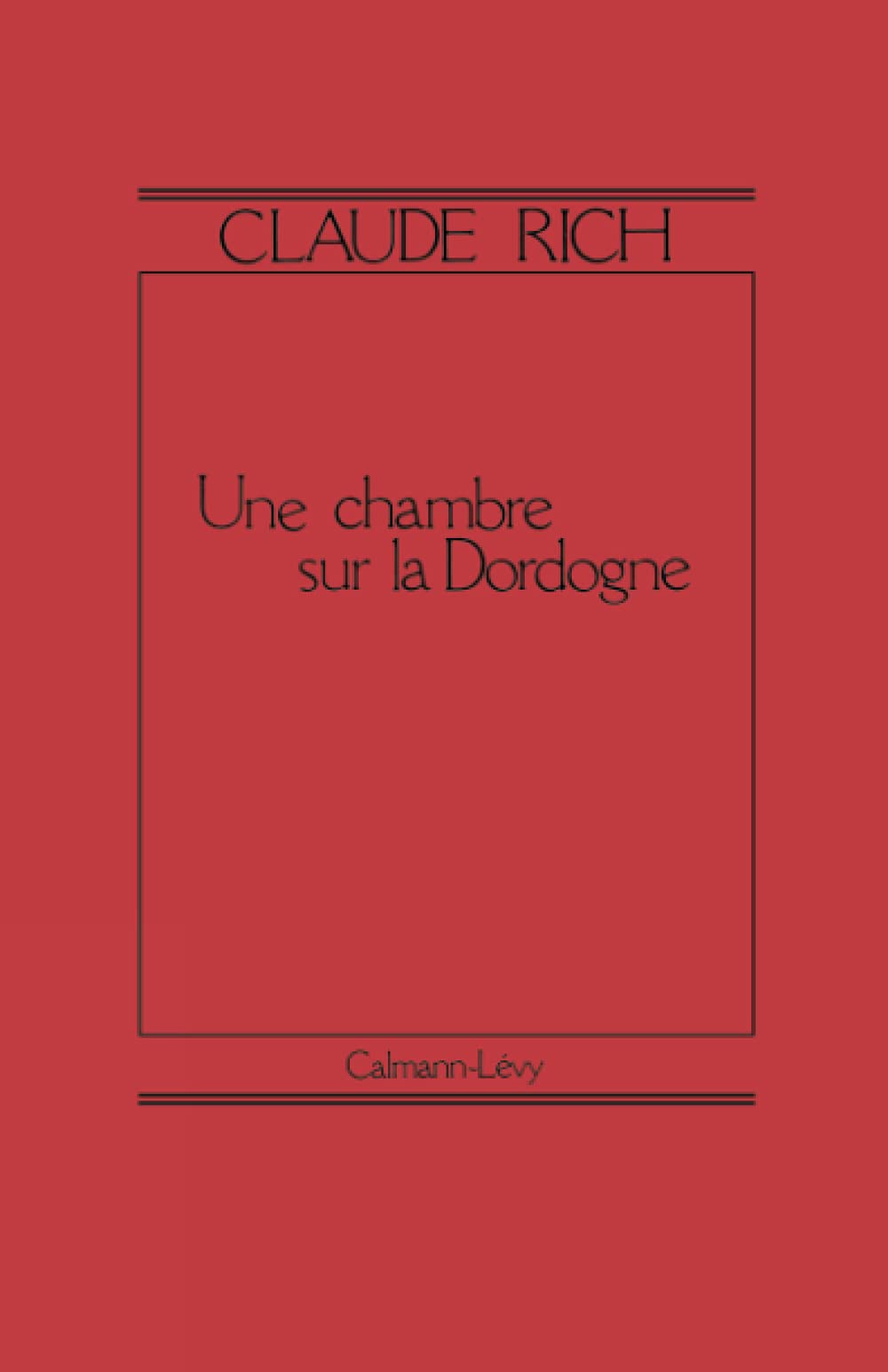 Une chambre sur la Dordogne,Used
