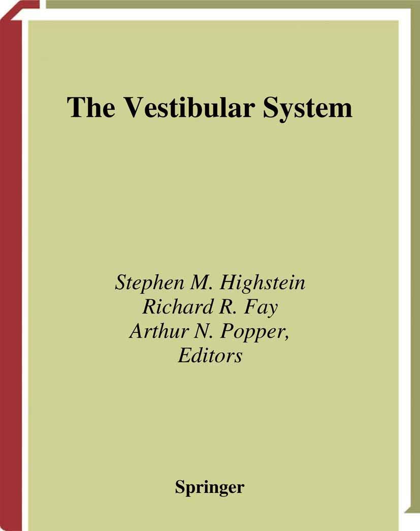The Vestibular System (Springer Handbook of Auditory Research, 19),Used