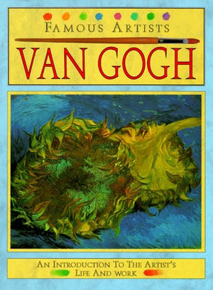 Van Gogh (Famous Artists Series),New