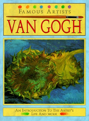 Van Gogh (Famous Artists Series),New