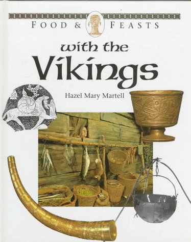 Food & Feasts With The Vikings,Used