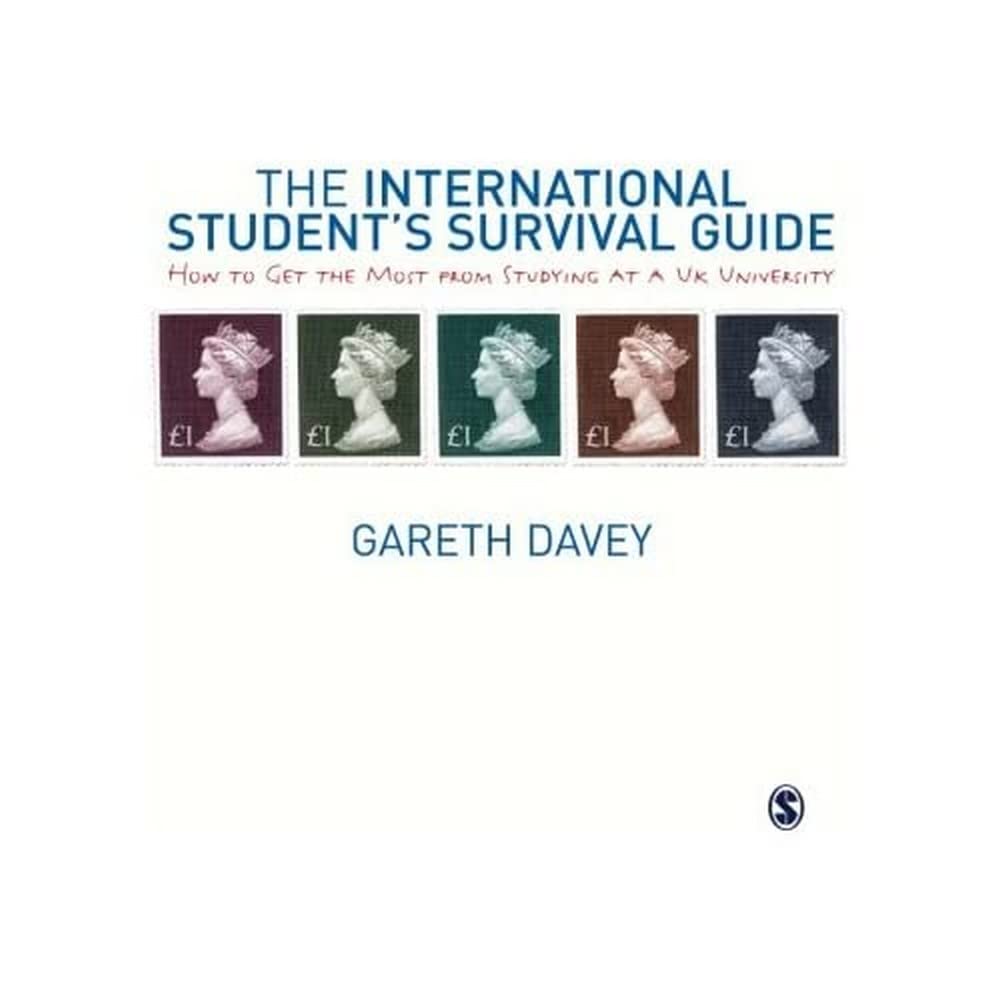 The International Student's Survival Guide: How to Get the Most from Studying at a UK University (Sage Study Skills),Used