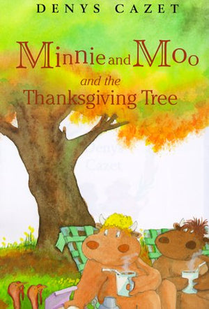 Minnie and Moo and the Thanksgiving Tree,Used