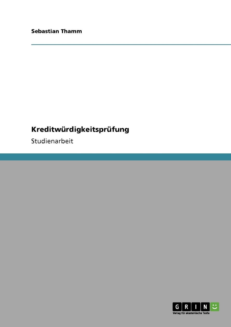 Kreditwrdigkeitsprfung (German Edition),Used