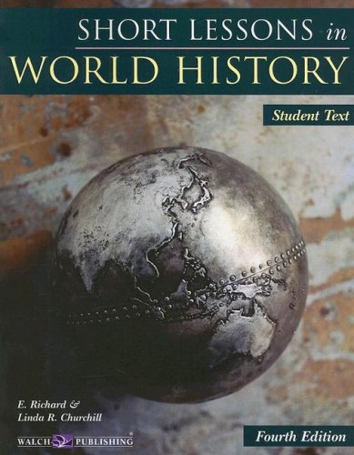 Short Lessons In World History: Student Book,Used