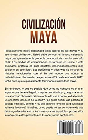 Civilizacin Maya: Una gua fascinante de la historia y la mitologa maya (Spanish Edition),Used