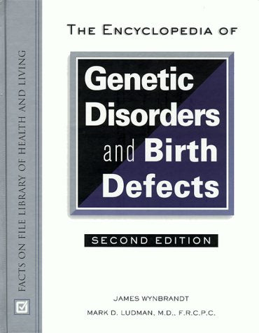 Encyclopedia Of Genetic Disorders & Birth Defects,Used