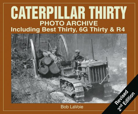 Caterpillar Thirty: Photo Archive, Including Best Thirty, 6G Thirty & R4