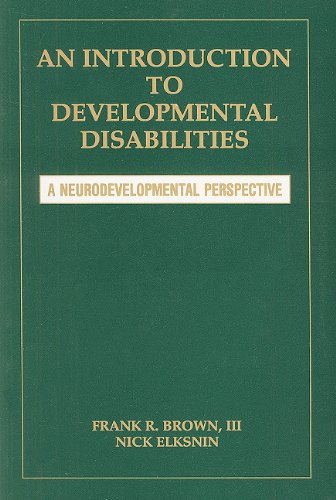 An Introduction to Developmental Disabilities: A Neurodevelopmental Perspective,Used