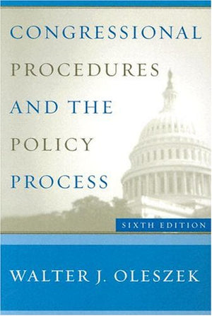 Congressional Procedures and the Policy Process,Used