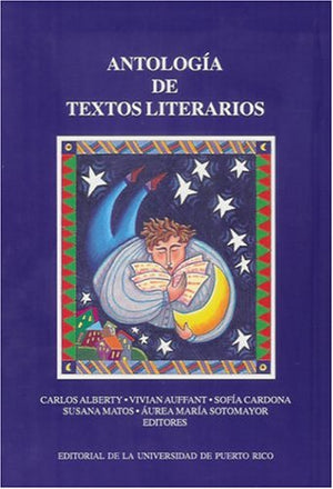 Antologia de textos literarios/ Anthology of literary texts (Spanish and English Edition),New