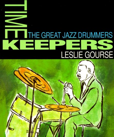 Time Keepers: The Great Jazz Drummers (The Art of Jazz),Used