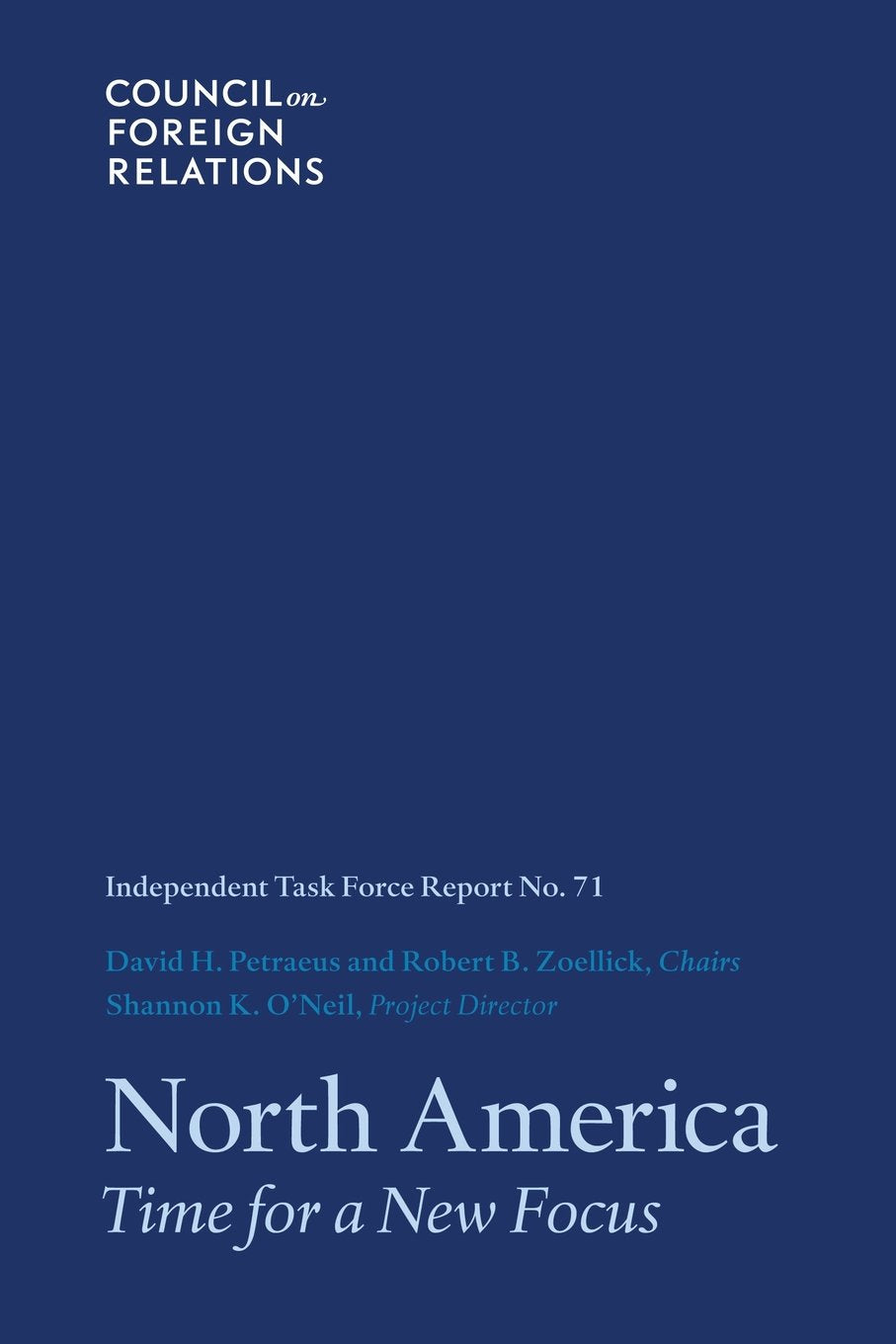 North America: Time for a New Focus (Task Force Report),Used