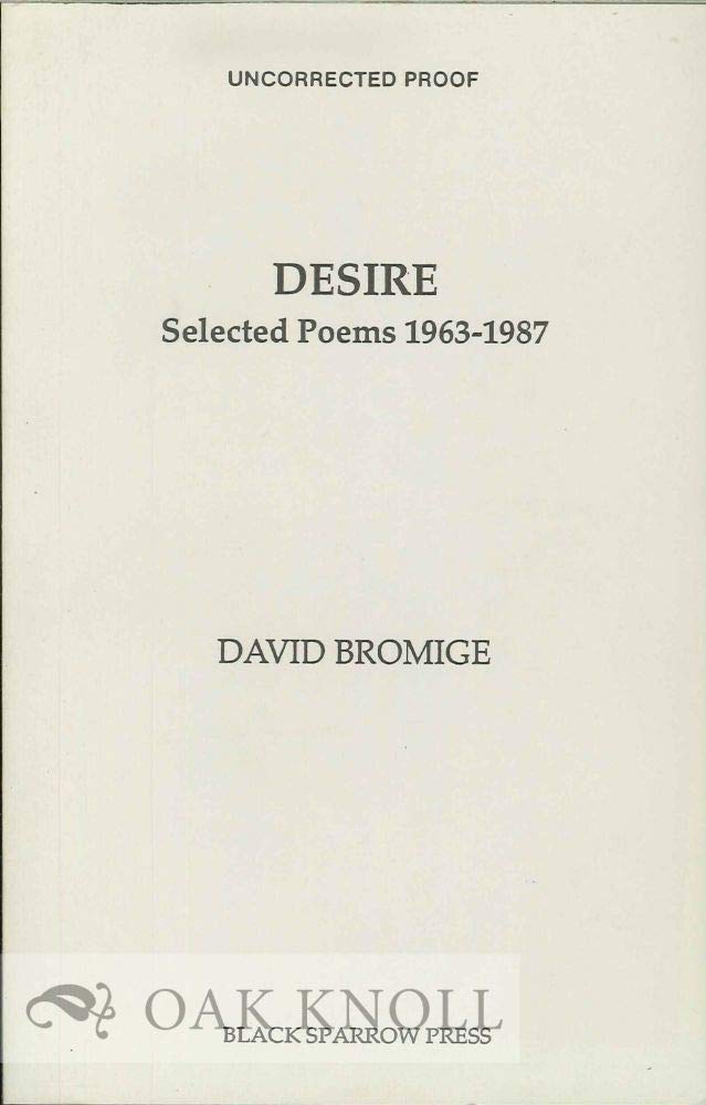Desire: Selected Poems, 19631987,Used