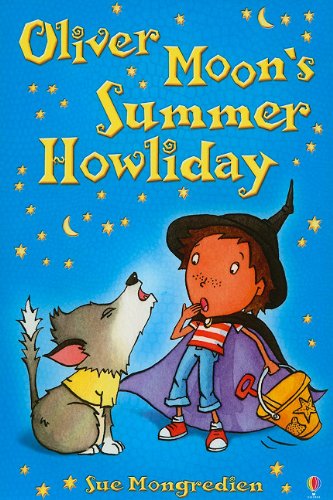 Oliver Moon's Summer Howliday,Used
