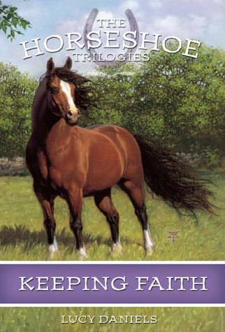 Keeping Faith (Horseshoe Trilogies, Book 1)