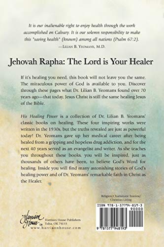 His Healing Power: Four Classic Books On Healing, Complete In One Volume,New