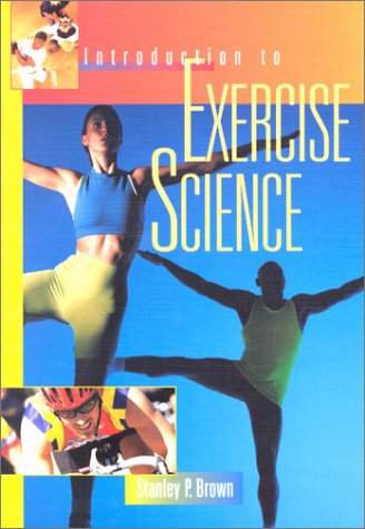 Introduction to Exercise Science,New