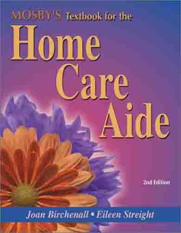 Mosby's Textbook for the Home Care Aide,Used