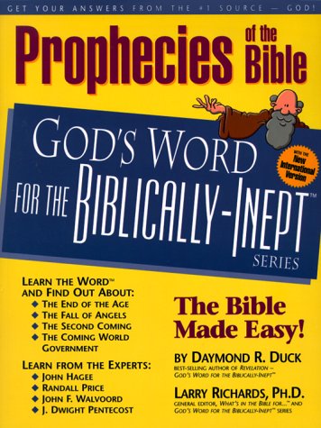Prophecies of the Bible: God's Word for the BiblicallyInept,Used