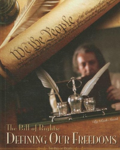 Bill of Rights: Defining Our Freedoms (Bill of Rights) (Bill of Rights),Used