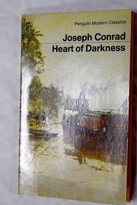 Heart Of Darkness: An Authoritative Text, Backgrounds And Sources, Criticism