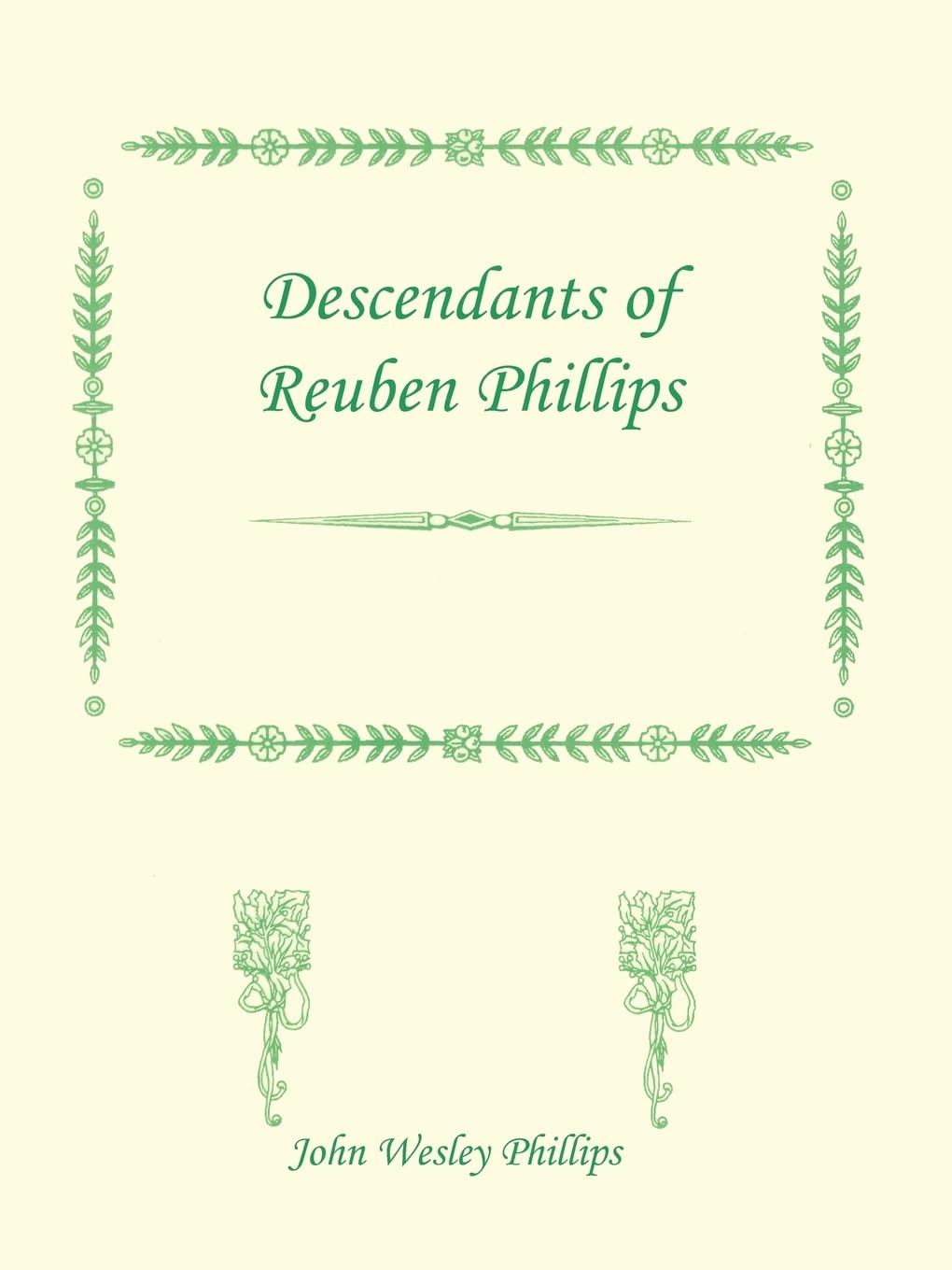 Descendants of Reuben Phillips,Used
