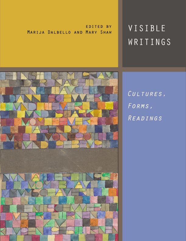 Visible Writings: Cultures, Forms, Readings,Used