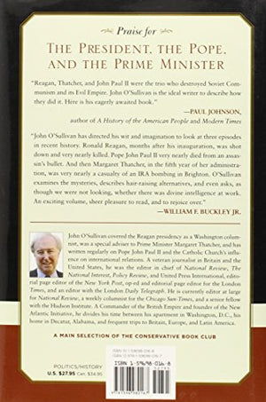 The President, the Pope, And the Prime Minister: Three Who Changed the World,New
