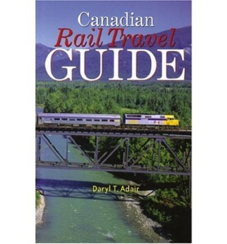 Canadian Rail Travel Guide,Used