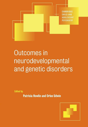 Outcome Neurodevelop Genetic Disord (Cambridge Child and Adolescent Psychiatry),New
