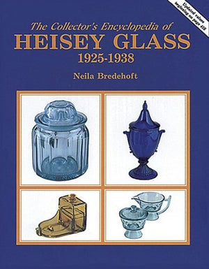 The Collector's Encyclopedia of Heisey Glass 19251938,Used