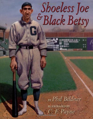 Shoeless Joe and Black Betsy,Used