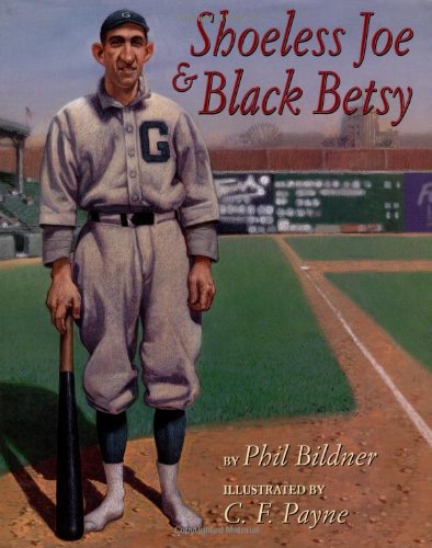 Shoeless Joe and Black Betsy,Used