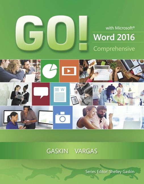 Go! With Microsoft Word 2016 Comprehensive (Go! For Office 2016 Series),New