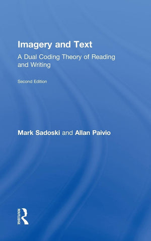 Imagery and Text: A Dual Coding Theory of Reading and Writing,Used