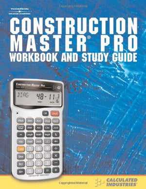 Construction Master Pro: Workbook And Study Guide