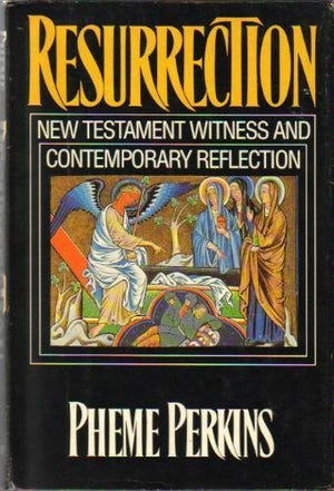 Resurrection: New Testament witness and contemporary reflection,Used