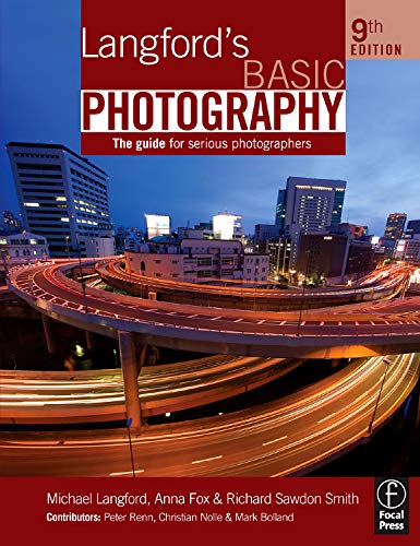 Langford's Basic Photography: The Guide for Serious Photographers,Used