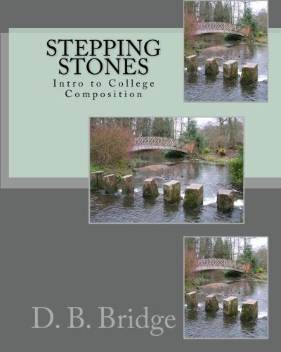 Stepping Stones: Intro To College Composition,Used