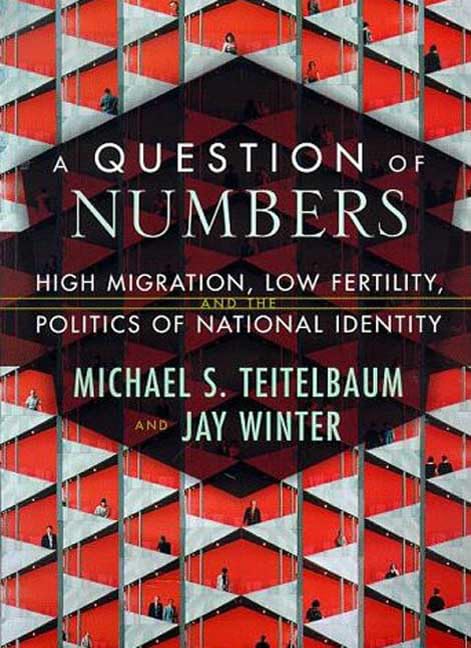 A Question Of Numbers: High Migration, Low Fertility, And The Politics Of National Identity,Used